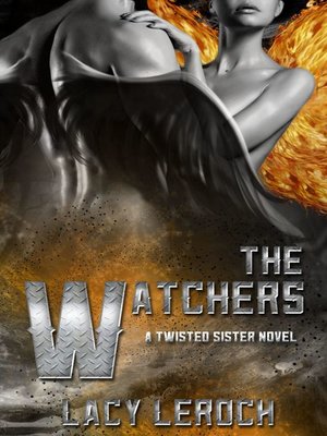 cover image of The Watcher ( Twisted Sisters Novel book #1)